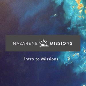 Into to Missions
